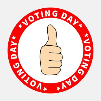Thumbs up on Election Day and text VOTING DAY