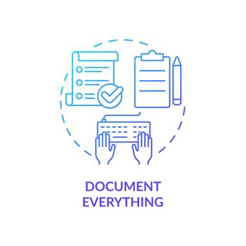 Document everything blue gradient concept icon. Effective communication management abstract idea thin line illustration. Create content. Isolated outline drawing. Myriad Pro-Bold font used