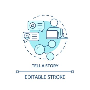 Tell story turquoise concept icon