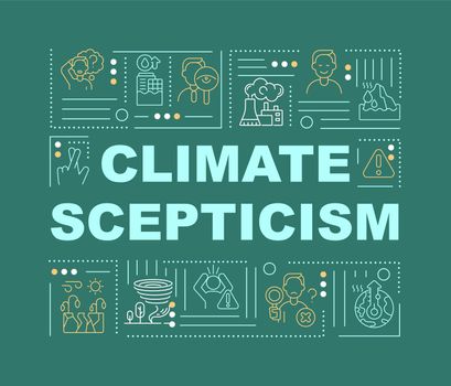 Climate skepticism and disasters word concepts banner