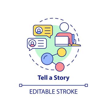 Tell story concept icon. Clients engagement. Customer attention span abstract idea thin line illustration. Isolated outline drawing. Editable stroke. Arial, Myriad Pro-Bold fonts used