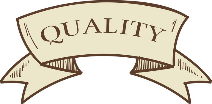 Quality label. Vintage badge text ribbon scroll