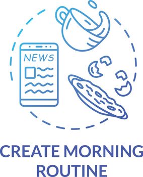 Create morning routine blue concept icon. Everyday schedule. Daily plan. Organize personal agenda. Selfcare measure idea thin line illustration. Vector isolated outline RGB color drawing