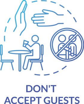Don't accept guests blue concept icon. Self-isolation precaution for personal health care. Avoid visitors. Quarantine idea thin line illustration. Vector isolated outline RGB color drawing