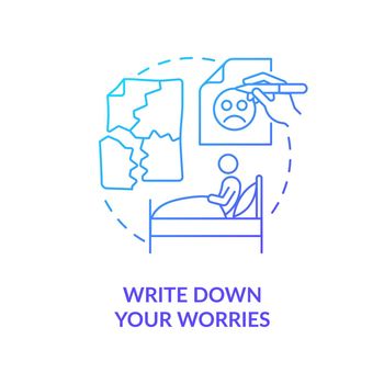 Write down your worries blue gradient concept icon
