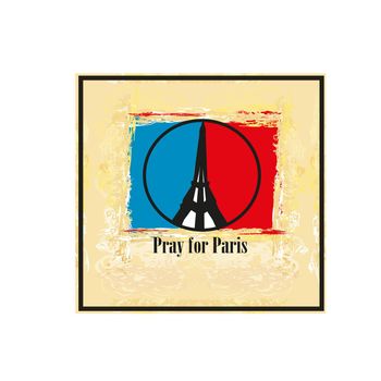 Pray For Paris - vector illustration card