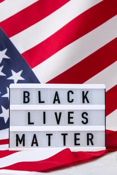 American flag. Lightbox with text BLACK LIVES MATTER Flag of the united states of America. July 4th Independence Day. USA patriotism national holiday. Usa proud.