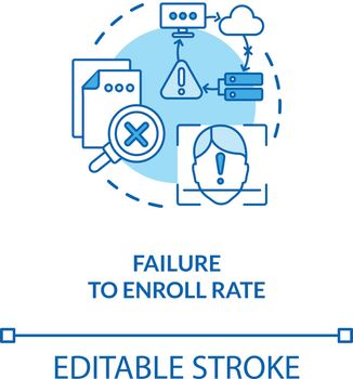 Failure to enroll rate concept icon