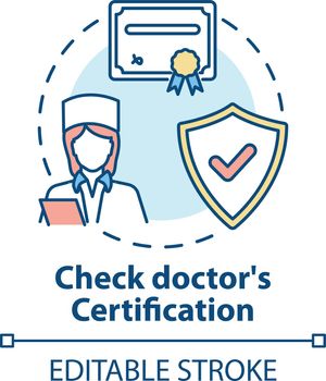 Check doctors certification concept icon