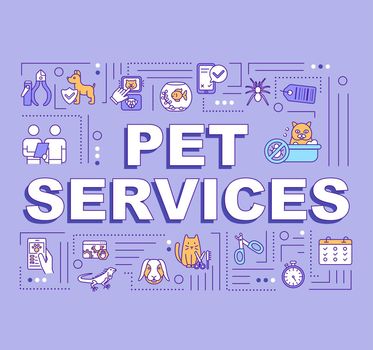 Pet services word concepts banner