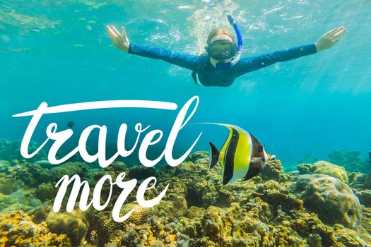 TRAVEL MORE concept Happy woman in snorkeling mask dive underwater with tropical fishes in coral reef sea pool. Travel lifestyle, water sport outdoor adventure, swimming lessons on summer beach holiday