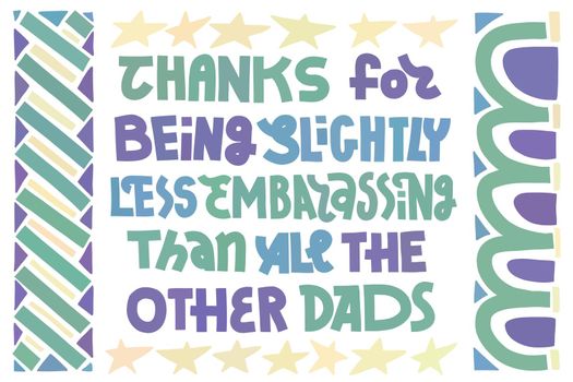 Funny Fathers Day card. Horizontal layout.