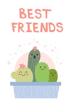 Best friends - Cute hand drawn cactus print with inspirational funny quote. Mexican plants. Cute saying with green cactis. Doodle style summer poster for kids clothes. EPS