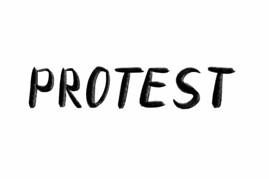 PROTEST Hand written text - lettering isolated on white. Coronovirus COVID 19 concept