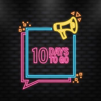 Neon Icon. 10 Days to go poster in flat style. Vector illustration for any purpose