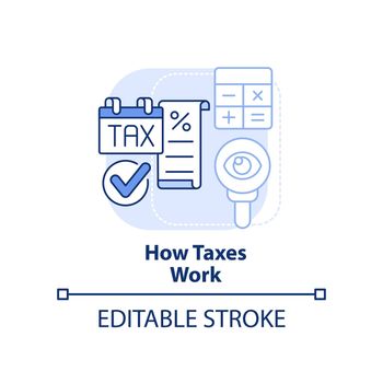 How taxes work light blue concept icon