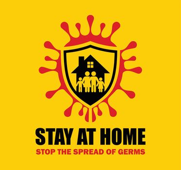 Stay at home together we stop the spread of germs 