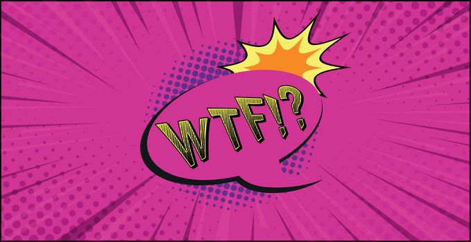 Comic zoom inscription WTF on a colored background - Vector