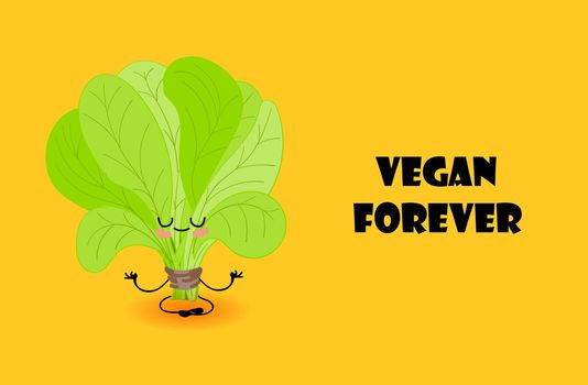 Vegan forever. Postcard to the international day of vegetarianism and healthy food. Spinach character. Healthy vegetables. Yoga.