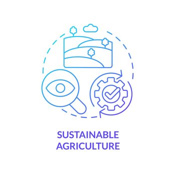 Sustainable agriculture blue gradient concept icon