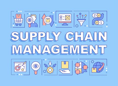 Supply chain management word concepts blue banner