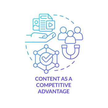 Content as competitive advantage blue gradient concept icon