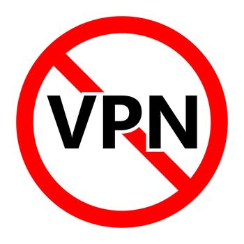 No VPN icon. VPN is prohibited. Stop VPN icon. Vector illustration.