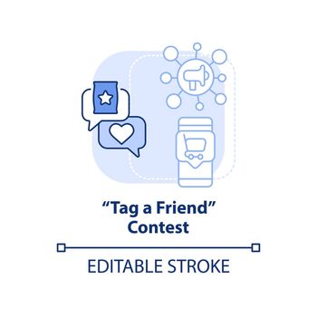 Tag friend contest light blue concept icon