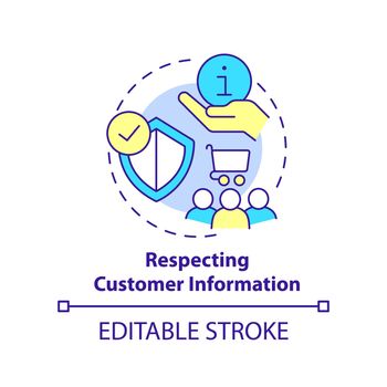 Respecting customer information concept icon
