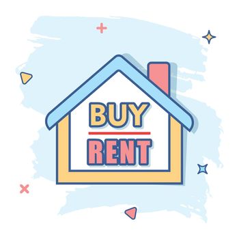 Vector cartoon buy or rent house icon in comic style. House sign illustration pictogram. Home business splash effect concept.