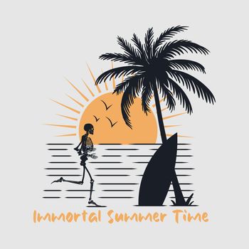 Immortal summer time. Summer theme design illustration. 