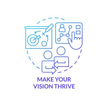 Make vision thrive blue gradient concept icon