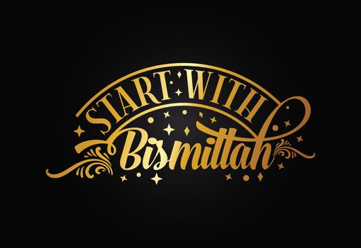 Bismillah vector. Begin everything with the name of Allah. Speaking of Bismillah