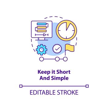 Keep it short and simple concept icon