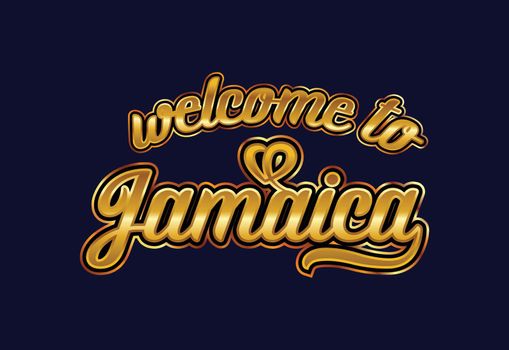 Welcome To Jamaica Word Text Creative Font Design Illustration. Welcome sign
