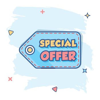 Vector cartoon special offer banner icon in comic style. Badge shopping illustration pictogram. Special offer business splash effect concept.