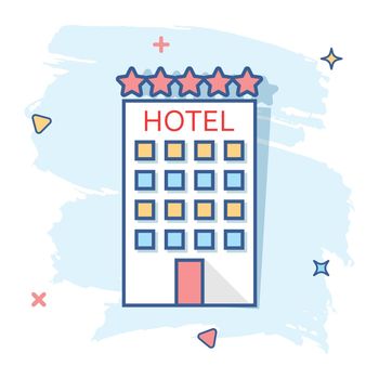 Vector cartoon hotel icon in comic style. Tower sign illustration pictogram. Hotel apartment business splash effect concept.