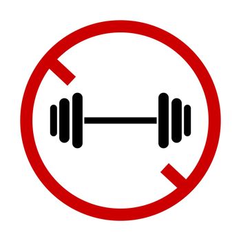 Dumbbell and prohibited sign. Vector.
