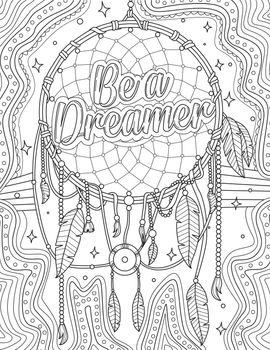 Dream Catcher Hanging Wavy Line Boarder With Inspirational Message Colorless Line Drawing. Image Saying Be A Dreamer Coloring Book Page.