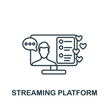 Steaming Platform icon. Line simple Streaming icon for templates, web design and infographics