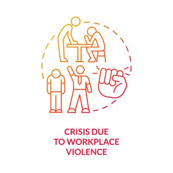Crisis due to workplace violence red gradient concept icon
