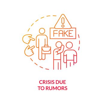 Crisis due to rumors red gradient concept icon