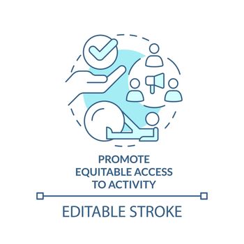Promote equitable access to activity turquoise concept icon