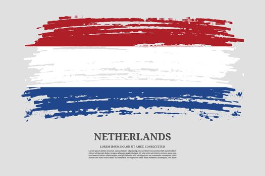 Netherlands flag with brush stroke effect and information text poster, vector
