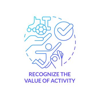 Recognize value of activity blue gradient concept icon