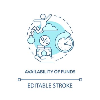 Availability of funds turquoise concept icon