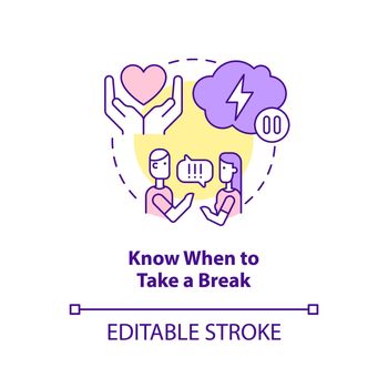 Know when to take break concept icon