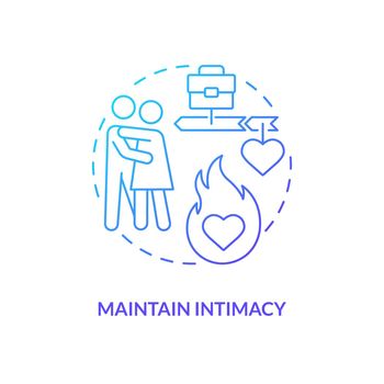 Maintain intimacy blue gradient concept icon