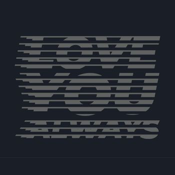Love you always, halftone line letter typography 