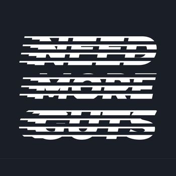 Need more guts, halftone line letter typography 